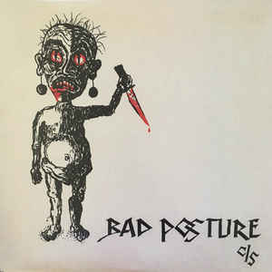 Bad Posture - C/S - LP (2017)